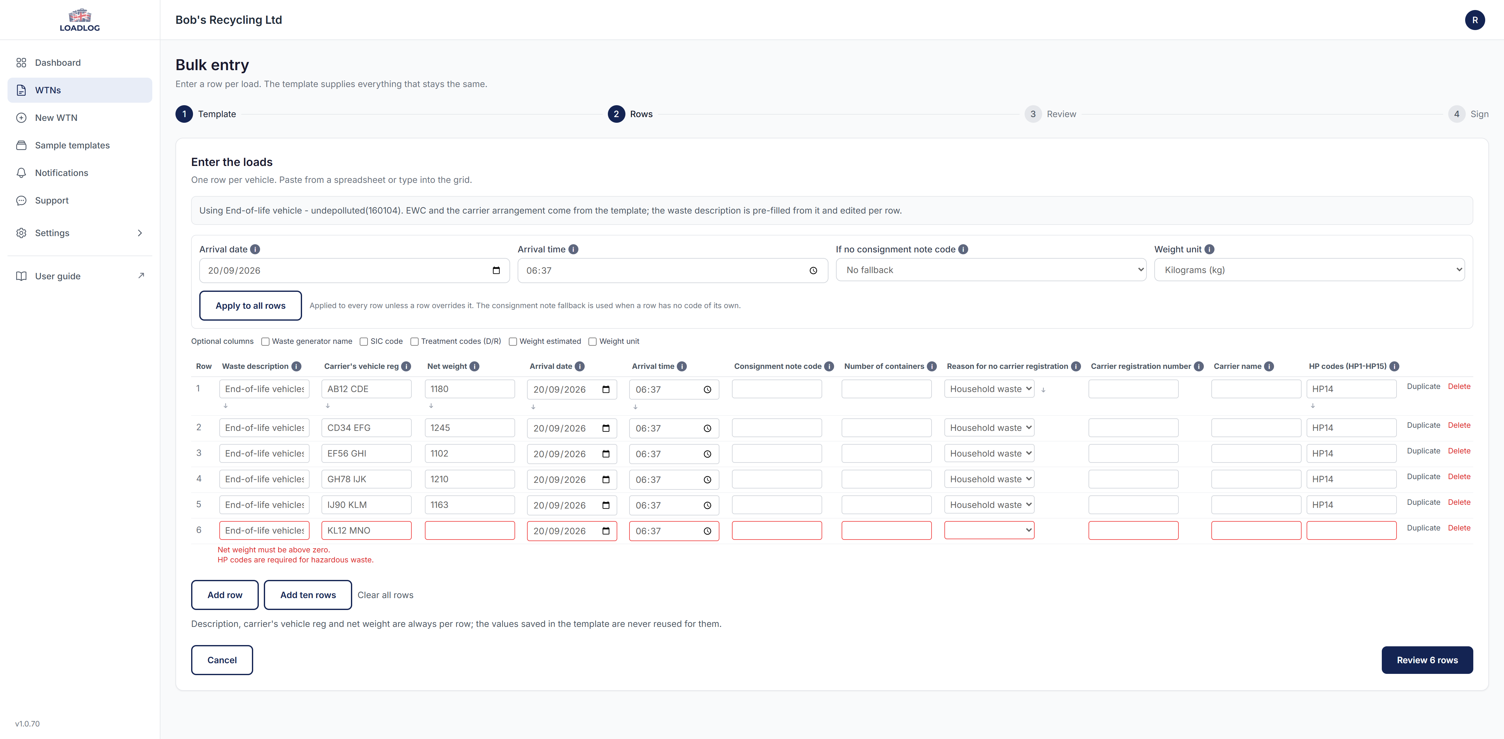 The rows step of bulk entry with six loads entered, one per line